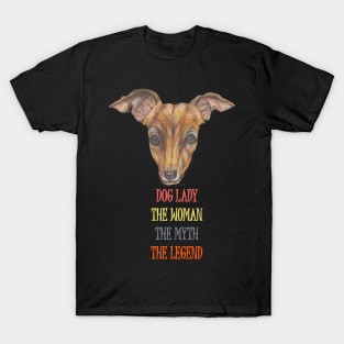 Dog Lady Legend T-Shirt